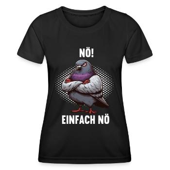Nö Einfach Nö Taube Tauben Taubenzüchter Täubchen - Frauen Funktions-T-Shirt - Schwarz - Vorne - AI Model Female 172 light (172cm)