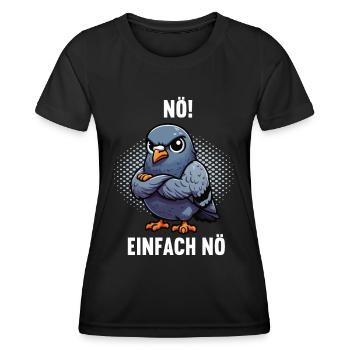 Nö Einfach Nö Taube Tauben Taubenzüchter Täubchen - Frauen Funktions-T-Shirt - Schwarz - Vorne - AI Model Female 172 light (172cm)
