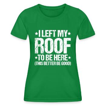 Dachdecker Dachdeckerei Dachdecken Roofer Roofing - Frauen Funktions-T-Shirt - Kelly Green - Vorne - AI Model Female 172 dark (172cm)