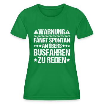 Busfahrer Bus Driver Busman Schulbusfahrer - Frauen Funktions-T-Shirt - Kelly Green - Vorne - AI Model Female 172 dark (172cm)