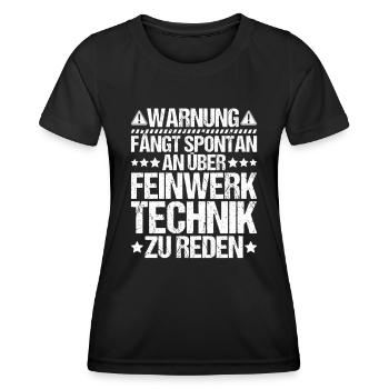 Feinwerkmechaniker Precision Machinist - Frauen Funktions-T-Shirt - Schwarz - Vorne - AI Model Female 172 light (172cm)