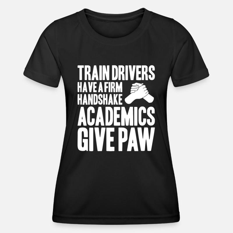 Triebfahrzeugführer Lokführer Train Driver - Women's Functional T-Shirt - black