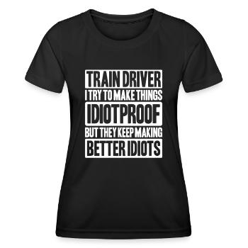 Triebfahrzeugführer Lokführer Train Driver - Women's Functional T-Shirt - black - Front - AI Model Female 172 light (172cm)