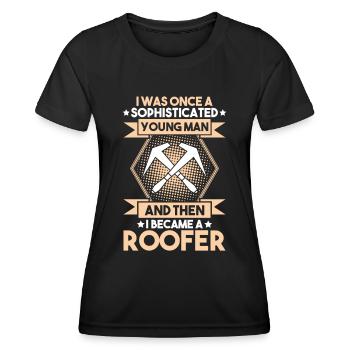 Roofer Roofing Roofing Roofing Roofers Roofing - Women's Functional T-Shirt - black - Front - AI Model Female 172 light (172cm)