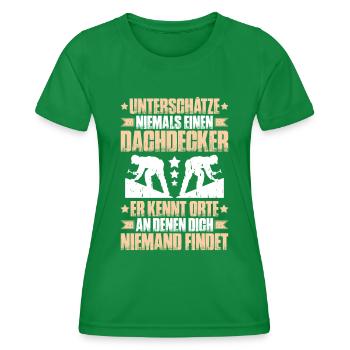 Dachdecker Dachdeckerei Dachdecken Roofer Roofing - Frauen Funktions-T-Shirt - Kelly Green - Vorne - AI Model Female 172 dark (172cm)
