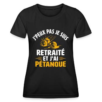 j'peux pas je suis retraité et j'ai pétanque - T-shirt sport Femme - noir - Devant - AI Model Female 172 light (172cm)