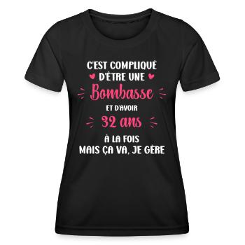 Bombasse et 32 ans - T-shirt sport Femme - noir - Devant - AI Model Female 172 light (172cm)
