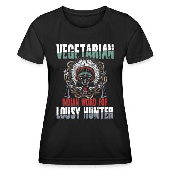 Vegetarian Indian Word For Lousy Hunter - Frauen Funktions-T-Shirt - Schwarz - Vorne - AI Model Female 172 light (172cm)