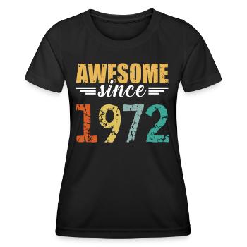 Légendaire depuis 1972 - tout simplement génial! - T-shirt sport Femme - noir - Devant - AI Model Female 172 light (172cm)