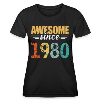 Tout simplement génial depuis 1980 - toujours imbattable - T-shirt sport Femme - noir - Devant - AI Model Female 172 light (172cm)