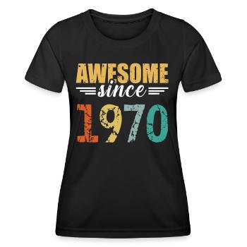 Tout simplement génial depuis 1970 - toujours imbattable - T-shirt sport Femme - noir - Devant - AI Model Female 172 light (172cm)