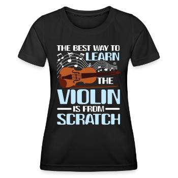 Learn The Violin Is From Scratch - Frauen Funktions-T-Shirt - Schwarz - Vorne - AI Model Female 172 light (172cm)