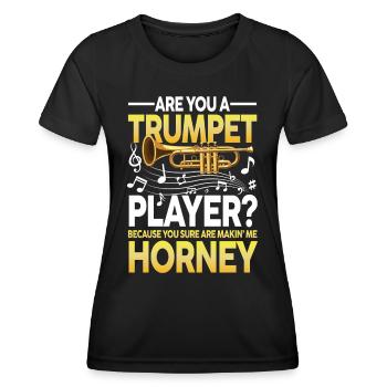 Trumpet Player Because You Sure Are Makin Me - Frauen Funktions-T-Shirt - Schwarz - Vorne - AI Model Female 172 light (172cm)