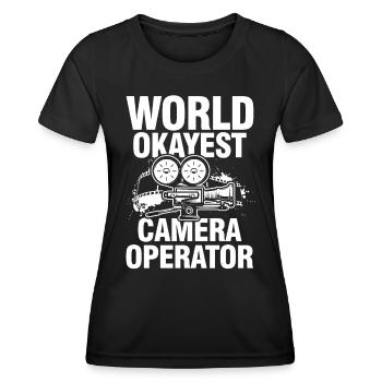 World Okayest Camera Operator - Frauen Funktions-T-Shirt - Schwarz - Vorne - AI Model Female 172 light (172cm)