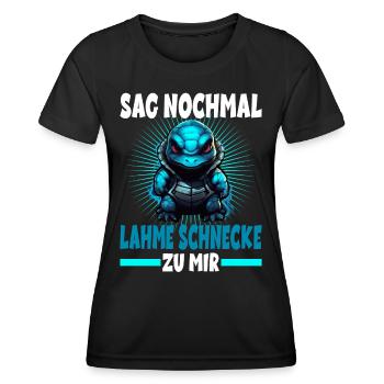Sag nochmal lahme Schnecke zu mir Schildkörte - Frauen Funktions-T-Shirt - Schwarz - Vorne - AI Model Female 172 light (172cm)