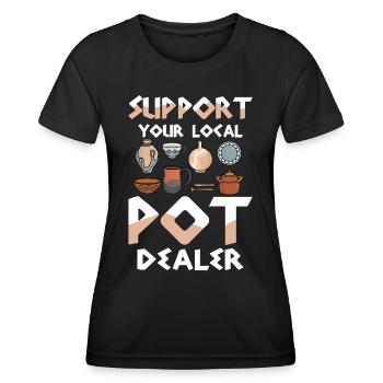 Support Your Local Pot Dealer - Frauen Funktions-T-Shirt - Schwarz - Vorne - AI Model Female 172 light (172cm)