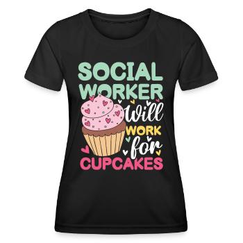 Social Worker Will Work For Cupcakes - Frauen Funktions-T-Shirt - Schwarz - Vorne - AI Model Female 172 light (172cm)