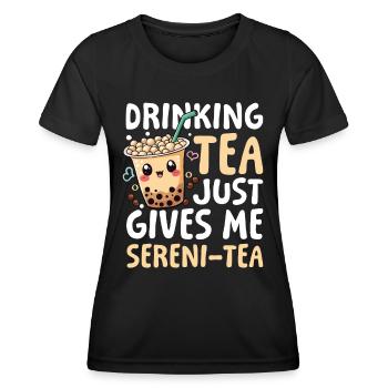 Drinking tea just gives me sereni-tea Bubble Tea - Frauen Funktions-T-Shirt - Schwarz - Vorne - AI Model Female 172 light (172cm)