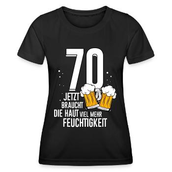 70 Geburtstag Haut Feuchtigkeit Männer Bier Humor - Frauen Funktions-T-Shirt - Schwarz - Vorne - AI Model Female 172 light (172cm)