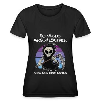 So Viele Arschlöcher Aber Nur Eine Sense - Frauen Funktions-T-Shirt - Schwarz - Vorne - AI Model Female 172 light (172cm)