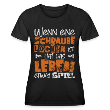 WENN EINE SCHRAUBE LOCKER IST hat das Leben Spiel - Frauen Funktions-T-Shirt - Schwarz - Vorne - AI Model Female 172 light (172cm)