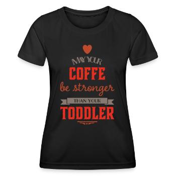 Que votre café soit plus fort que votre bambin - T-shirt sport Femme - noir - Devant - AI Model Female 172 light (172cm)