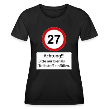 27 Achtung nur Bier als Treibstoff einfüllen - Frauen Funktions-T-Shirt - Schwarz - Vorne - AI Model Female 172 light (172cm)