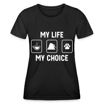 Mein Leben Meine Wahl - Hundepfote - Frauenkletter - Frauen Funktions-T-Shirt - Schwarz - Vorne - AI Model Female 172 light (172cm)