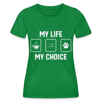 My Life My Choice - Dog's Paw - Camping Tent - Women's Functional T-Shirt - kelly green - Front - AI Model Female 172 dark (172cm)