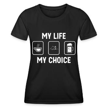 Mein Leben, meine Wahl - Bier - Campingzelt - - Frauen Funktions-T-Shirt - Schwarz - Vorne - AI Model Female 172 light (172cm)