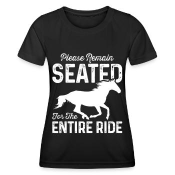 Bitte bleiben Sie während des gesamten Rittes sitz - Frauen Funktions-T-Shirt - Schwarz - Vorne - AI Model Female 172 light (172cm)