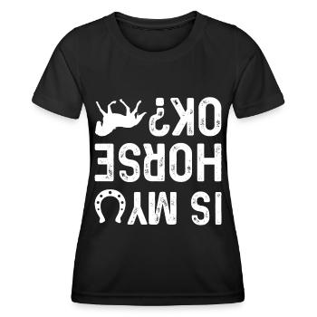 Is my horse ok? - Women's Functional T-Shirt - black - Front - AI Model Female 172 light (172cm)