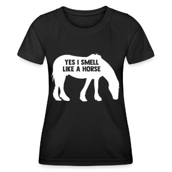 Yes, I smell like a horse 1 - - Women's Functional T-Shirt - black - Front - AI Model Female 172 light (172cm)