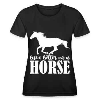 Das Leben ist besser auf einem Pferd - - Frauen Funktions-T-Shirt - Schwarz - Vorne - AI Model Female 172 light (172cm)