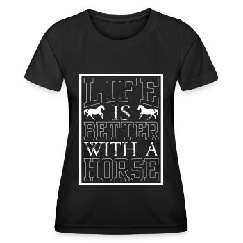 Das Leben ist besser mit einem Pferd 4 - - Frauen Funktions-T-Shirt - Schwarz - Vorne - AI Model Female 172 light (172cm)
