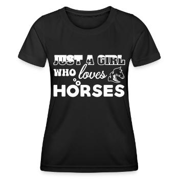Just A Girl Who Love Horses 2 - - Women's Functional T-Shirt - black - Front - AI Model Female 172 light (172cm)