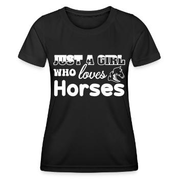 Just A Girl Who Loves Horses 13 - - Women's Functional T-Shirt - black - Front - AI Model Female 172 light (172cm)