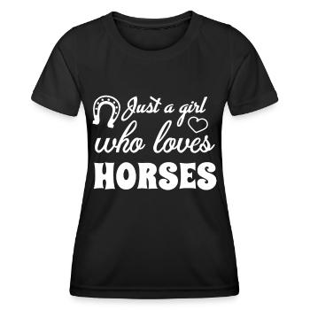 Just A Girl Who Loves Horses 12 - - Frauen Funktions-T-Shirt - Schwarz - Vorne - AI Model Female 172 light (172cm)