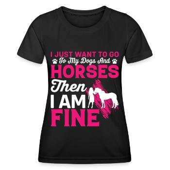 I just want to go to my dog and my horses - Women's Functional T-Shirt - black - Front - AI Model Female 172 light (172cm)