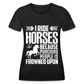 Ich reite Pferde, weil es verpönt ist, Leute zu ve - Frauen Funktions-T-Shirt - Schwarz - Vorne - AI Model Female 172 light (172cm)