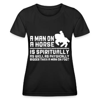A man on a horse is both mentally and mentally - Women's Functional T-Shirt - black - Front - AI Model Female 172 light (172cm)