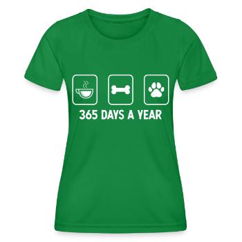 365 Tage im Jahr - Hundepfote - Hundeknochen - - Frauen Funktions-T-Shirt - Kelly Green - Vorne - AI Model Female 172 dark (172cm)
