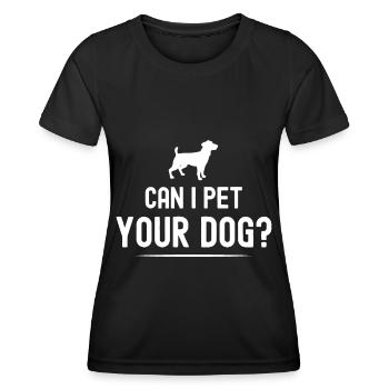Puis-je caresser votre chien? - T-shirt sport Femme - noir - Devant - AI Model Female 172 light (172cm)