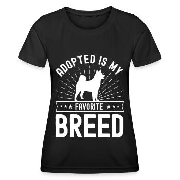 Adoptiert ist meine Lieblingsrasse - Frauen Funktions-T-Shirt - Schwarz - Vorne - AI Model Female 172 light (172cm)
