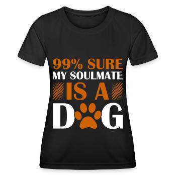 99_ sicher, dass mein Seelenverwandter ein Hund is - Frauen Funktions-T-Shirt - Schwarz - Vorne - AI Model Female 172 light (172cm)