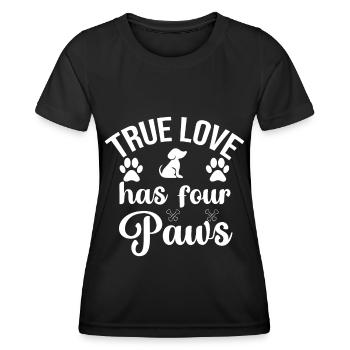 Wahre Liebe hat vier Pfoten - Hund und Pfoten - Frauen Funktions-T-Shirt - Schwarz - Vorne - AI Model Female 172 light (172cm)