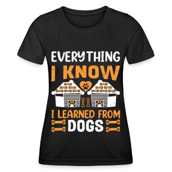 Alles was ich weiß, habe ich von Hunden gelernt - Frauen Funktions-T-Shirt - Schwarz - Vorne - AI Model Female 172 light (172cm)