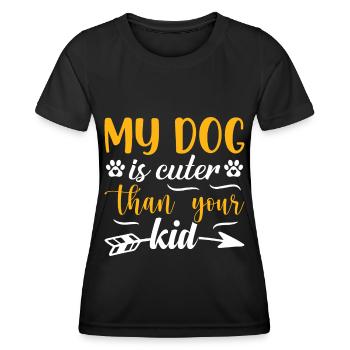 Mon chien est plus mignon que votre enfant - pattes et - T-shirt sport Femme - noir - Devant - AI Model Female 172 light (172cm)