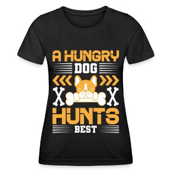 A hungry dog hunts best - Dog and Bones - Women's Functional T-Shirt - black - Front - AI Model Female 172 light (172cm)