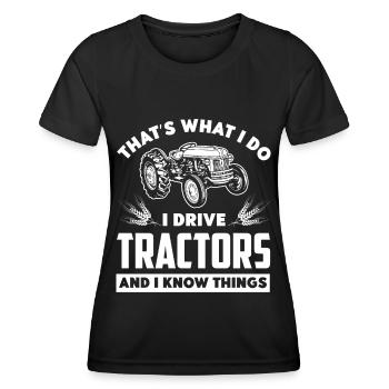 Das tue ich, ich fahre Traktoren und weiß so einig - Frauen Funktions-T-Shirt - Schwarz - Vorne - AI Model Female 172 light (172cm)